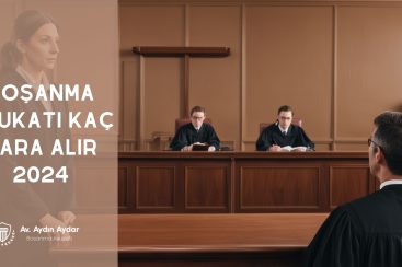 Boşanma Avukatı Kaç Para Alır? 2024