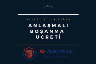 Anlaşmalı Boşanma Ücreti