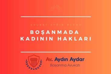 Boşanmada kadının hakları