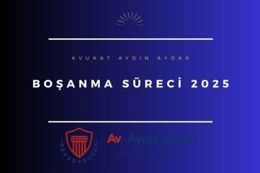 boşanma süreci 2025