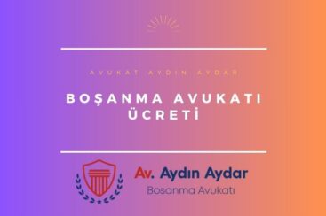 Boşanma Avukatı üCRETİ