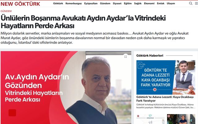 New Göktürk: Ünlülerin Boşanma Avukatı Aydın Aydar'la Vitrindeki Hayatların Perde Arkası