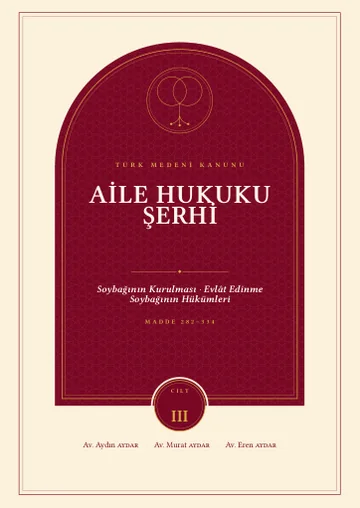 Cilt III kapağı: Soybağının Kurulması · Evlât Edinme · Soybağının Hükümleri