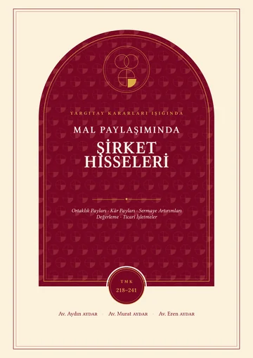 Yargıtay Kararları Işığında Mal Paylaşımında Şirket Hisseleri kitabının kapağı